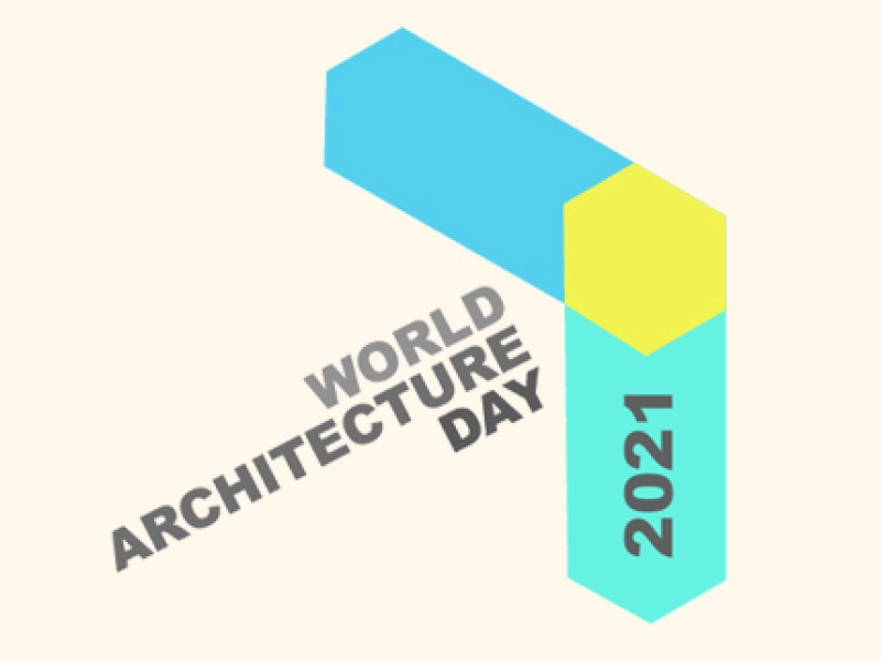 THE THEME OF 2021 WORLD ARCHITECTURE DAY ANNOUNCED